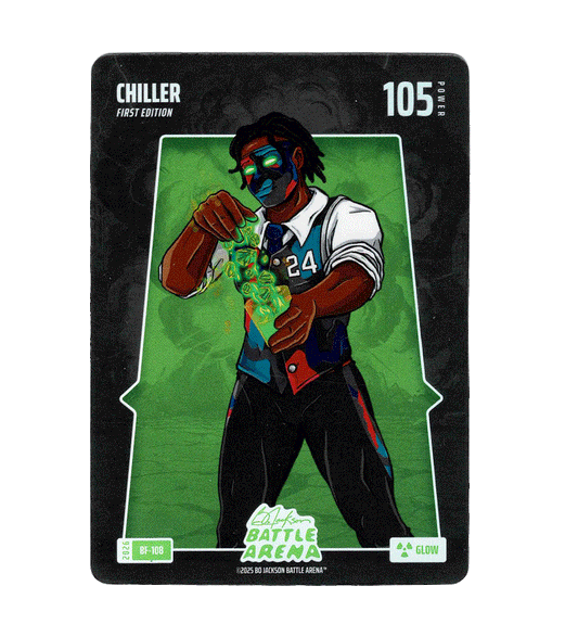 CHILLER - Glow (Foil) - Bo Jackson Battle Arena [2026]